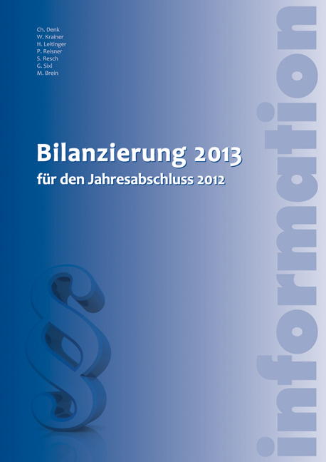 Bilanzierung 2013 - Christoph Denk, Wolfgang Krainer, Petra Reisner, Sandra Katharina Resch, Doris Wagner, Markus Brein