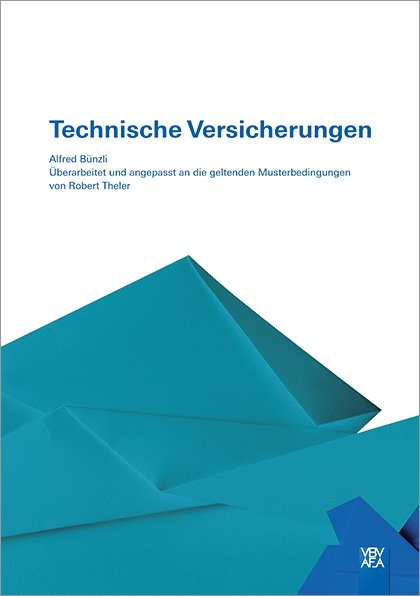 Technische Versicherungen - Robert Theler, Alfred Bünzli