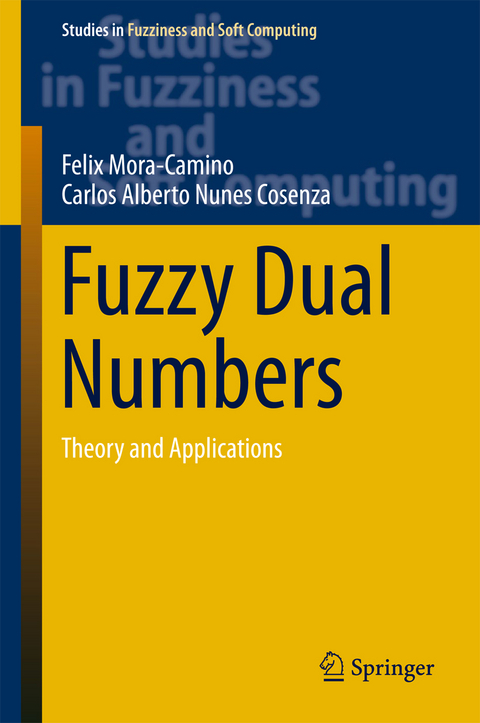 Fuzzy Dual Numbers - Felix Mora-Camino, Carlos Alberto Nunes Cosenza