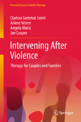 Intervening After Violence - Clarissa Sammut Scerri, Arlene Vetere, Angela Abela, Jan Cooper