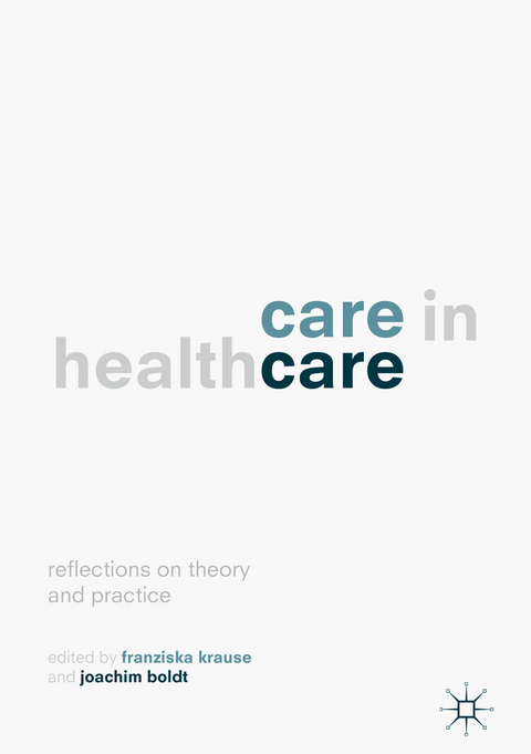 Care in Healthcare - 