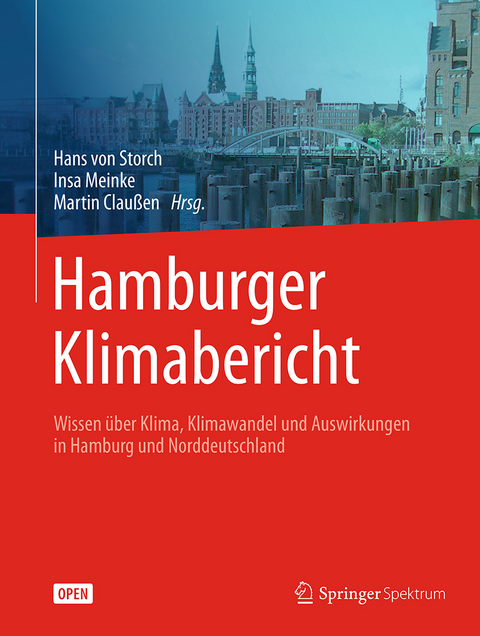 Hamburger Klimabericht – Wissen über Klima, Klimawandel und Auswirkungen in Hamburg und Norddeutschland - 