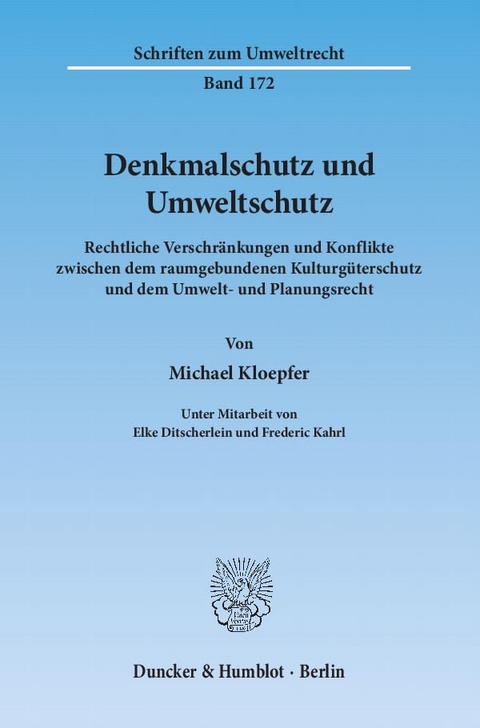 Denkmalschutz und Umweltschutz. - Michael Kloepfer