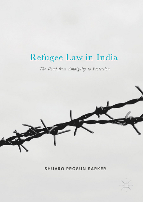 Refugee Law in India - Shuvro Prosun Sarker