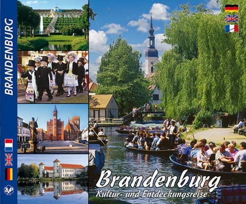 Brandenburg - Kultur- und Entdeckungsreise durch Brandenburg - Anette Ziethen