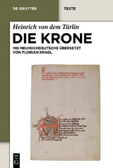 Die Krone -  Heinrich von dem Türlin