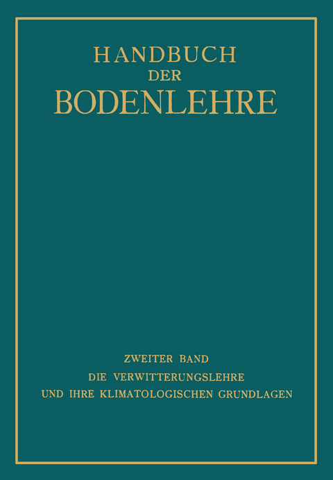 Die Verwitterungslehre und ihre Klimatologischen Grundlagen - 