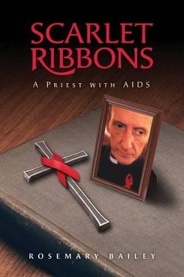 Scarlet Ribbons - Rosemary Bailey