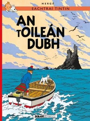 Tintin: An tOileán Dubh (IRISH) -  Hergé