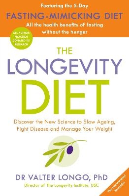 The Longevity Diet - Dr Valter Longo