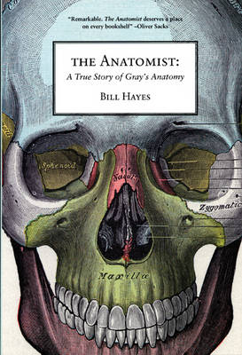 The Anatomist - Bill Hayes