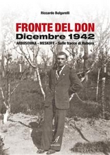 Fronte del Don Dicembre 1942 - Riccardo Bulgarelli