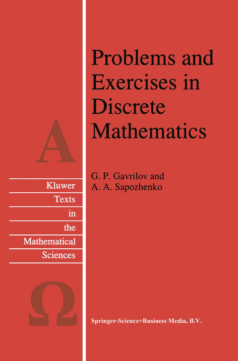 Problems and Exercises in Discrete Mathematics - G.P. Gavrilov, A.A. Sapozhenko