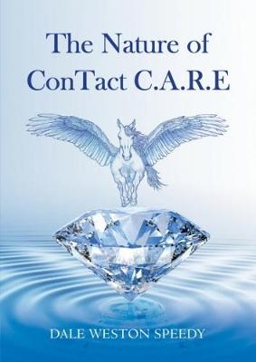 The Nature of ConTact C.A.R.E - Dale Weston Speedy