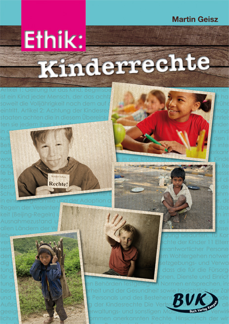 Ethik: Kinderrechte - Martin Geisz