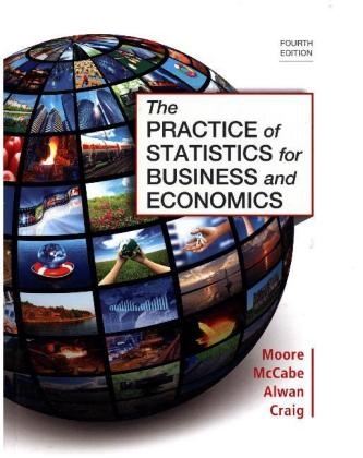 The Practice of Statistics for Business & Economics plus LaunchPad - David Moore, George McCabe, Bruce Craig, Layth Alwan