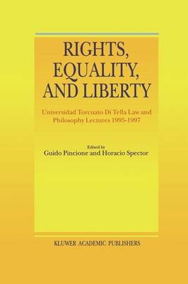 Rights, Equality, and Liberty - 