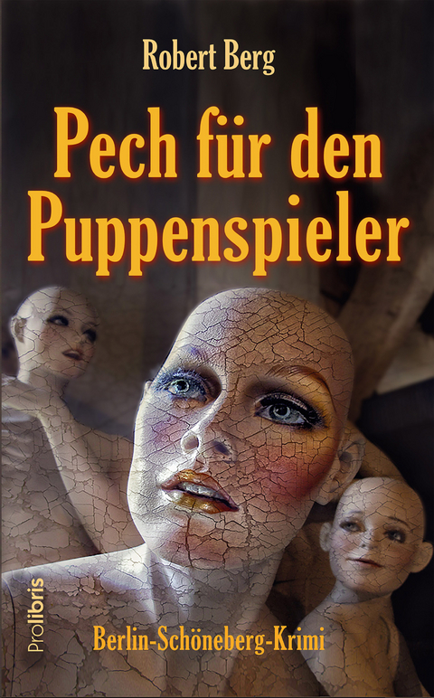 Pech für den Puppenspieler - Robert Berg