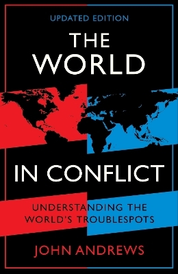 The World in Conflict - John Andrews