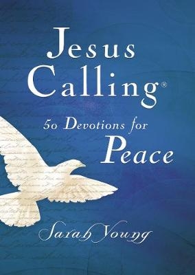 Jesus Calling, 50 Devotions for Peace, Hardcover, with Scripture References - Sarah Young