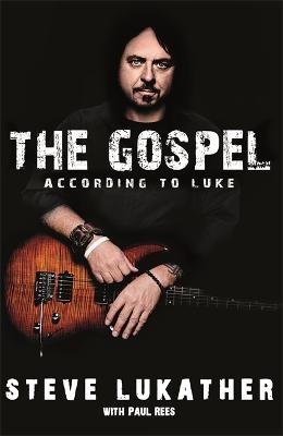 The Gospel According to Luke - Steve Lukather, Paul Rees