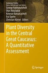 Plant Diversity in the Central Great Caucasus: A Quantitative Assessment - 