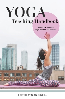 Yoga Teaching Handbook - 