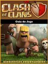 Guia do Jogo Clash of Clans -  Joshua Abbott