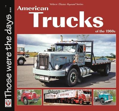 American Trucks of the 1960s - Norm Mort