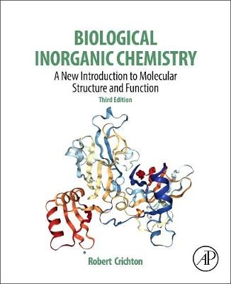 Biological Inorganic Chemistry - Robert R. Crichton