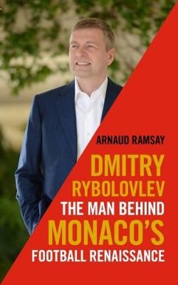 Dmitry Rybolovlev - Arnaud Ramsay