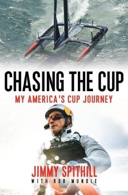 Chasing the Cup - Jimmy Spithill