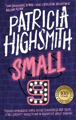 Small g: A Summer Idyll - Patricia Highsmith