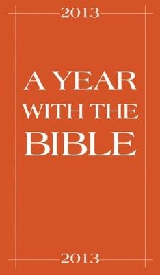 A Year with the Bible 2013 (Ten Pack) - W. Eugene March