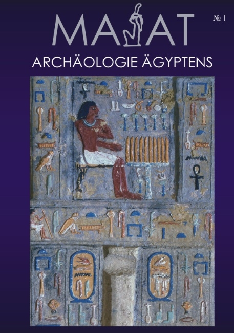 MA'At - Archäologie Ägyptens - Mirco Hüneburg, Thomas Schneider