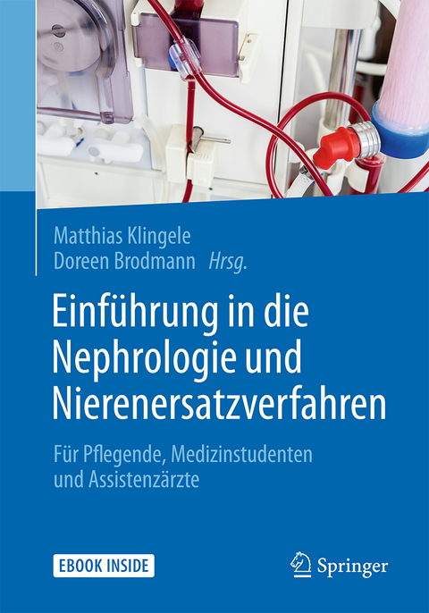 Einführung in die Nephrologie und Nierenersatzverfahren - 