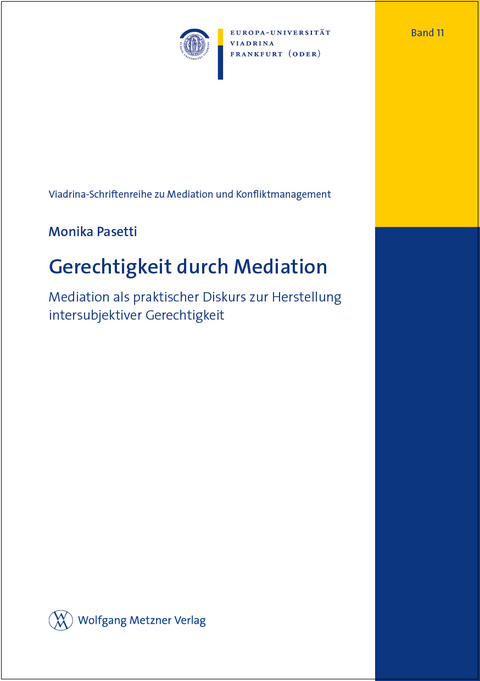 Gerechtigkeit durch Mediation - Monika Pasetti