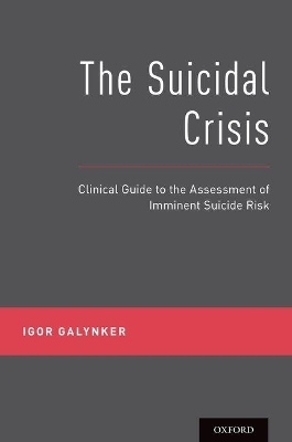 The Suicidal Crisis - Igor Galynker