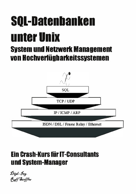 SQL-Datenbanken unter Unix - Ralf Steffler