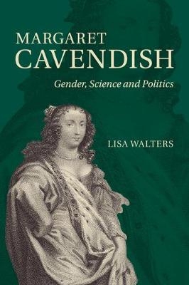 Margaret Cavendish - Lisa Walters