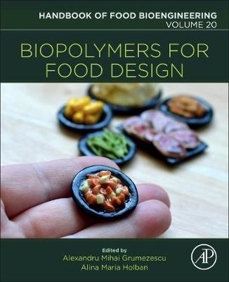 Biopolymers for Food Design - 