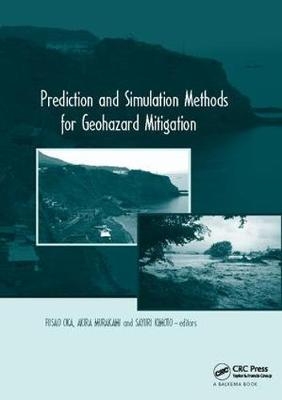 Prediction and Simulation Methods for Geohazard Mitigation - 