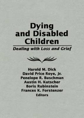 Dying and Disabled Children - 