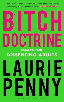 Bitch Doctrine - Laurie Penny