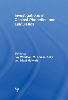 Investigations in Clinical Phonetics and Linguistics - 