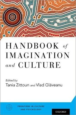 Handbook of Imagination and Culture - 