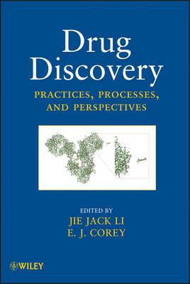 Drug Discovery – Practice, Processes and Perspectives - JJ Li