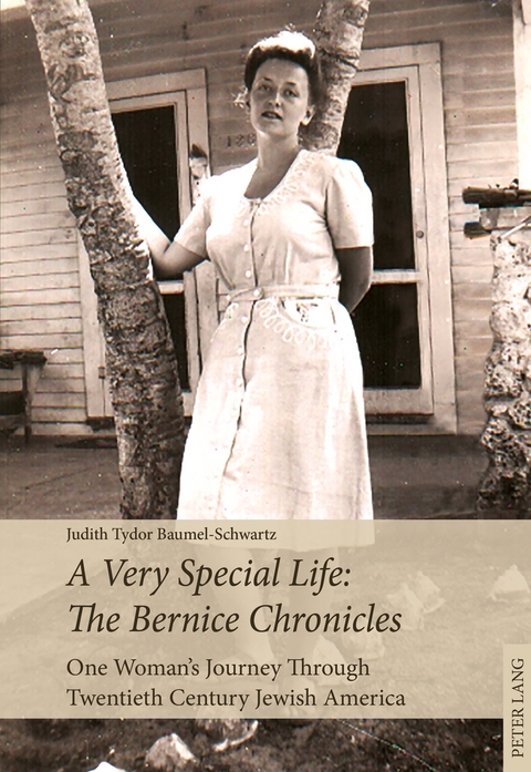 A Very Special Life: The Bernice Chronicles - Judith Tydor Baumel-Schwartz