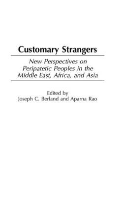 Customary Strangers - 
