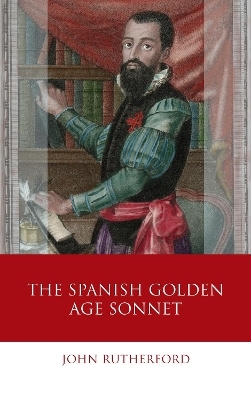 The Spanish Golden Age Sonnet - 
